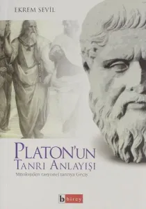 Platonun Tanrı Anlayışı