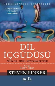 Dil İçgüdüsü; Zihin Dili Nasıl Meydana Getirir
