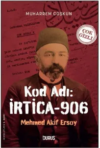 Kod Adı: İrtica -906 Mehmet Akif Ersoy