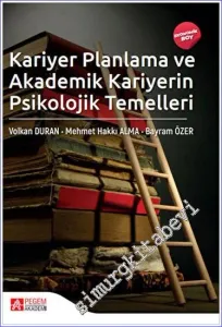 Kariyer Planlama ve Akademik Kariyerin Psikolojik Temelleri -         2023