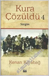 Kura Çözüldü 4 : Sürgün -         2019