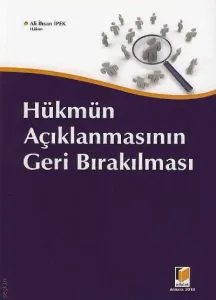 Hükmün Açıklanmasının Geri Bırakılması