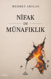 Nifak ve Münafıklık