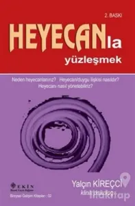 Heyecanla Yüzleşmek
