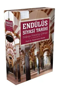 Endülüs Siyasi Tarihi (Kutulu 3 Kitap)