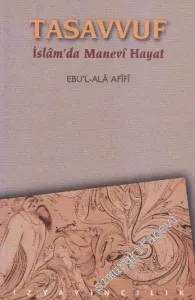 Tasavvuf: İslâm'da Manevi Hayat -