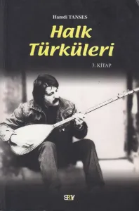 Halk Türküleri 3