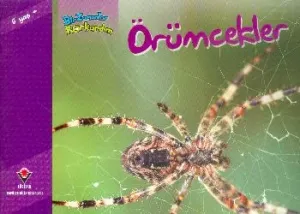 Bir Zamanlar Korkardım Örümcekler 6 Yaş +
