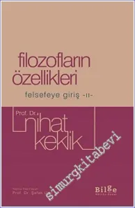 Filozofların Özellikleri Felsefeye Giriş II -