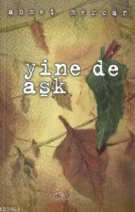 Yine de Aşk