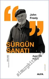 Sürgün Sanatı: Avare Bir Hayat -