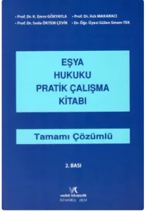 Eşya Hukuku Pratik Çalışma Kitabı