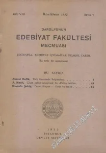 Darülfünun Edebiyat Fakültesi Mecmuası: İki Aylık Felsefe, İçtimaiyat, Tarih, Coğrafya Edebiyatı Dergisi  - Sayı: 2  Cilt: 7    Temmuz