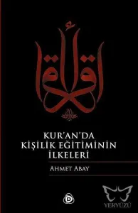 Kur'an'da Kişilik Eğitiminin İlkeleri