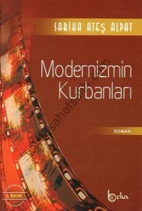 Modernizmin Kurbanları