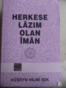 Herkese Lazım Olan İman