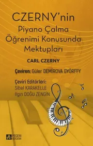 Czerny’nin Piyano Çalma Öğrenimi Konusunda Mektupları