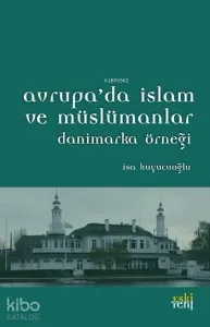 Avrupa'da İslam ve Müslümanlar; Danimarka Örneği