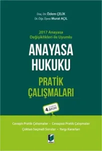 Anayasa Hukuku Pratik Çalışmaları