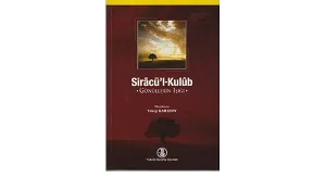 Siracü'l-Kulub Gönüllerin Işığı
