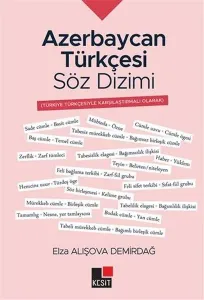 Azerbaycan Türkçesi Söz Dizimi;Türkiye Türkçesiyle Karşılaştırmalı Olarak