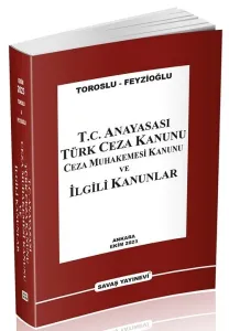 Türk Ceza Kanunu Ceza Muhakemesi Kanunu ve İlgili Kanunlar