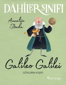 Dahiler Sınıfı: Göklerin Kaşifi