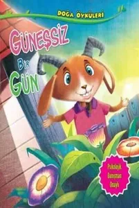 Güneşsiz Bir Gün; Doğa Öyküleri