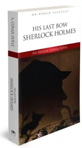 His Last Bow Sherlock Holmes
