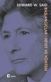 Başlangıçlar: Niyet ve Yöntem