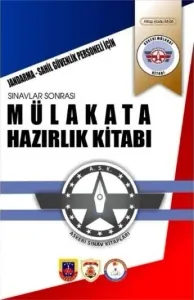 Askeri Sınav Kitapları Jandarma ve Sahil Güvenlik Personeli İçin Sınavlar Sonrası Mülakata Hazırlık Kitabı