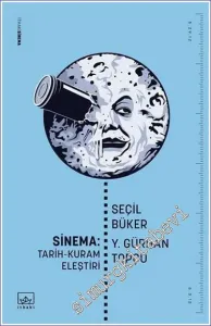 Sinema: Tarih Kuram Eleştiri -         2019