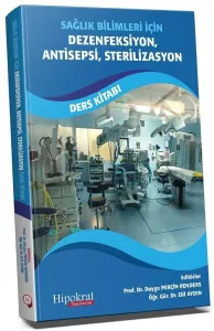 Dezenfeksiyon, Antisepsi, Sterilizasyon Ders Kitabı