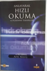 Anlayarak Hızlı Okuma ve Öğrenme Teknikleri
