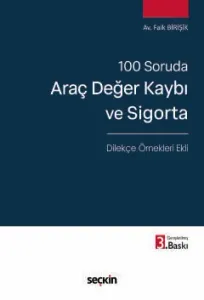 Araç Değer Kaybı ve Sigorta