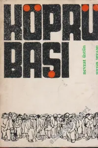 Köprü Başı İMZALI -        1968