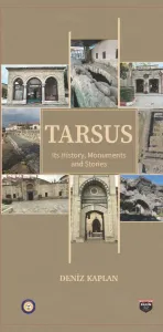TARSUS  Its History, Monuments and Stories