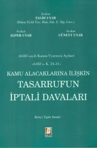 Kamu Alacaklarına İlişkin Tasarrufun İptali Davaları