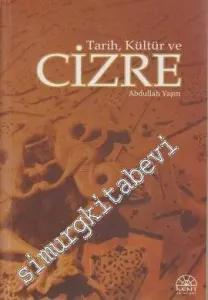 Tarih, Kültür ve Cizre -