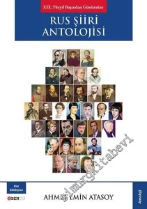 Rus Şiiri Antolojisi : 19. Yüzyıl Başından Günümüze -         2013