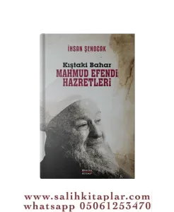 MAHMUD EFENDİ HAZRETLERİ Kıştaki Bahar