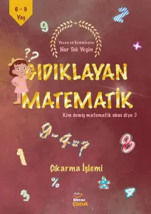 Gıdıklayan Matematik / Kim Demiş Matematik Sıkıcı Diye / Çıkarma İşlemi