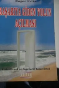Başarıya Giden Yolun Açılması