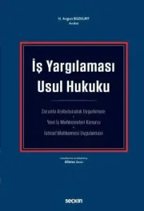 İş Yargılaması Usul Hukuku
