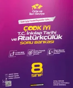 8. Sınıf Çook İyi İnkılap Tarihi ve Atatürkçülük Soru Bankası