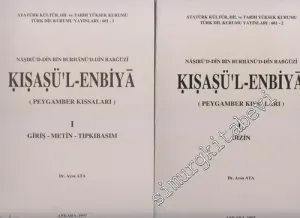 Kısasü'l - Enbiya ( Peygamberlerin Kıssaları) : Giriş Metin Tıpkıbasım Dizin 2 Cilt TAKIM -        1997