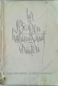 Bir Şizofren Hastanın Sanat Ürünleri -        1962