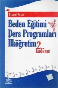 Beden Eğitimi Ders Programları İlköğretim 2. Kademe