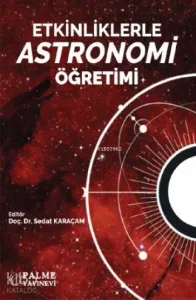 Etkinliklerle Astronomi Öğretimi