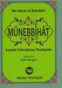 Münebbihat (Cep Boy); Saadet Yolcularına Tavsiyeler